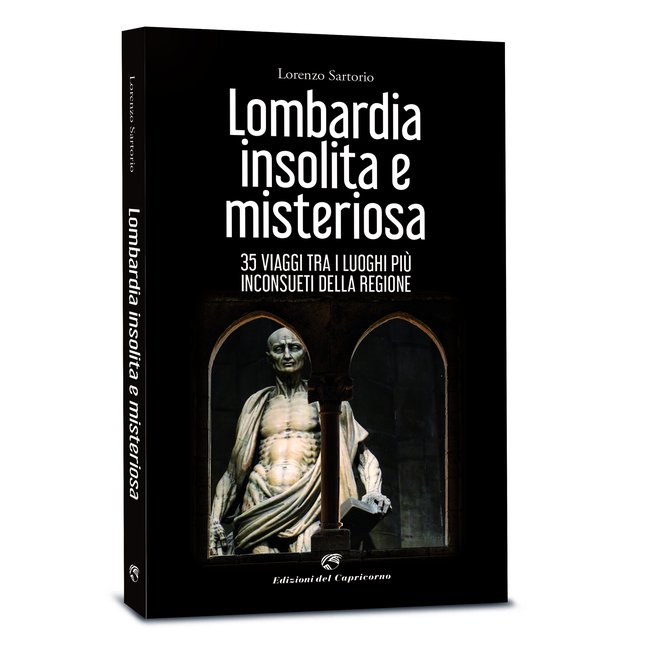 Lombardia Insolita e Misteriosa