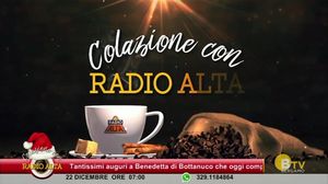 COLAZIONE CON RADIO ALTA