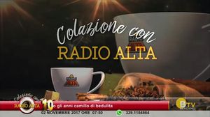 COLAZIONE CON RADIO ALTA