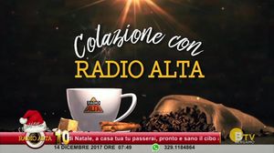 COLAZIONE CON RADIO ALTA