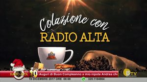 COLAZIONE CON RADIO ALTA