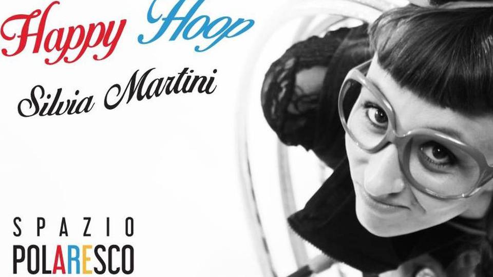 Happy Hoop con Silvia Martini Happy Hoop con Silvia Martini