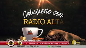 COLAZIONE CON RADIO ALTA