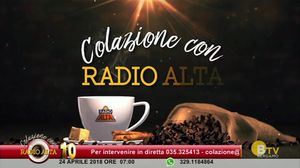 COLAZIONE CON RADIO ALTA