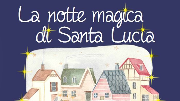 La magica notte di Santa Lucia la raccontano due bergamasche - Rubriche