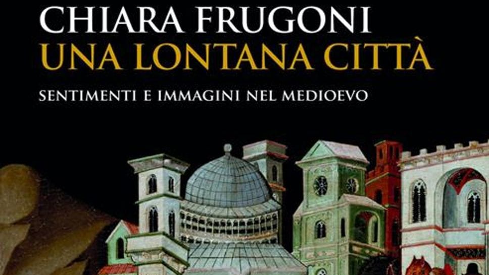L’immagine sulla copertina del volume «Una lontana città. Sentimenti e immagini del Medioevo», che sarà presentato domani  in Città Alta