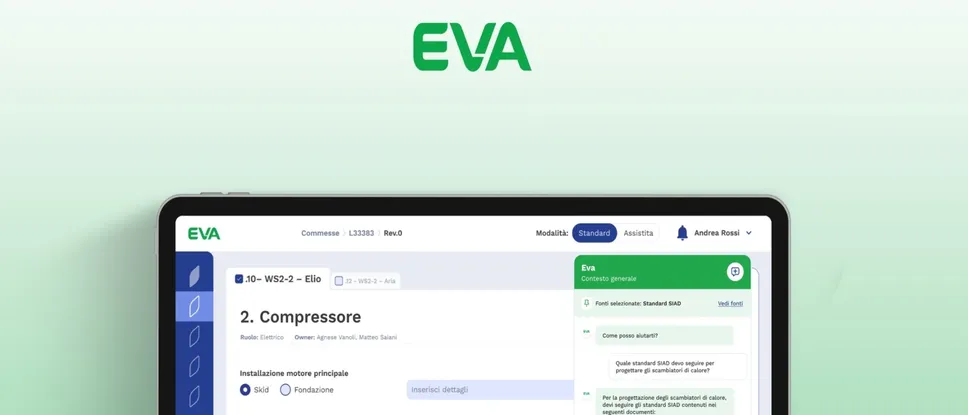 Piattaforma digitale. Eva ottimizza la gestione dei dati e trasforma l’innovazione digitale in un asset aziendale concreto. Piattaforma digitale. Eva ottimizza la gestione dei dati e trasforma l’innovazione digitale in un asset aziendale concreto.