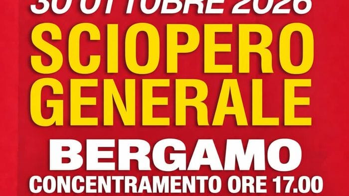 sciopero generale del 30 ottobre a bergamo corteo in centro dalle 17 da Ecodibergamo.it sciopero generale del 30 ottobre a bergamo corteo in centro dalle 17