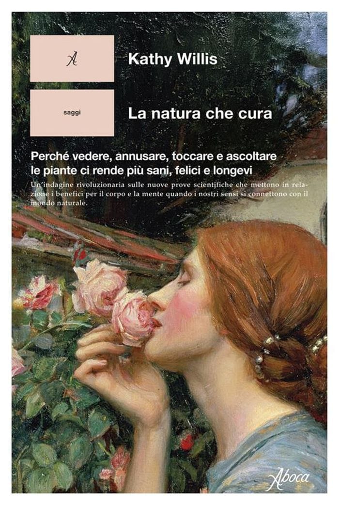 Il saggio «La Natura che cura» (Aboca Edizioni, 2025) 288 pagine