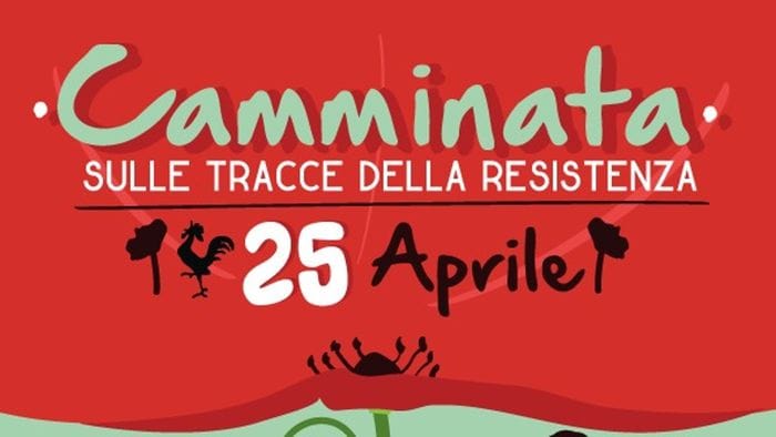il 25 aprile camminando sulle tracce della resistenza