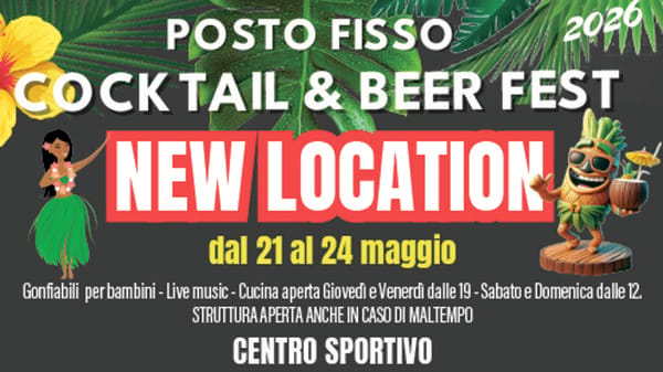 In arrivo la terza edizione del «Posto Fisso Cocktail & Beer Fest»