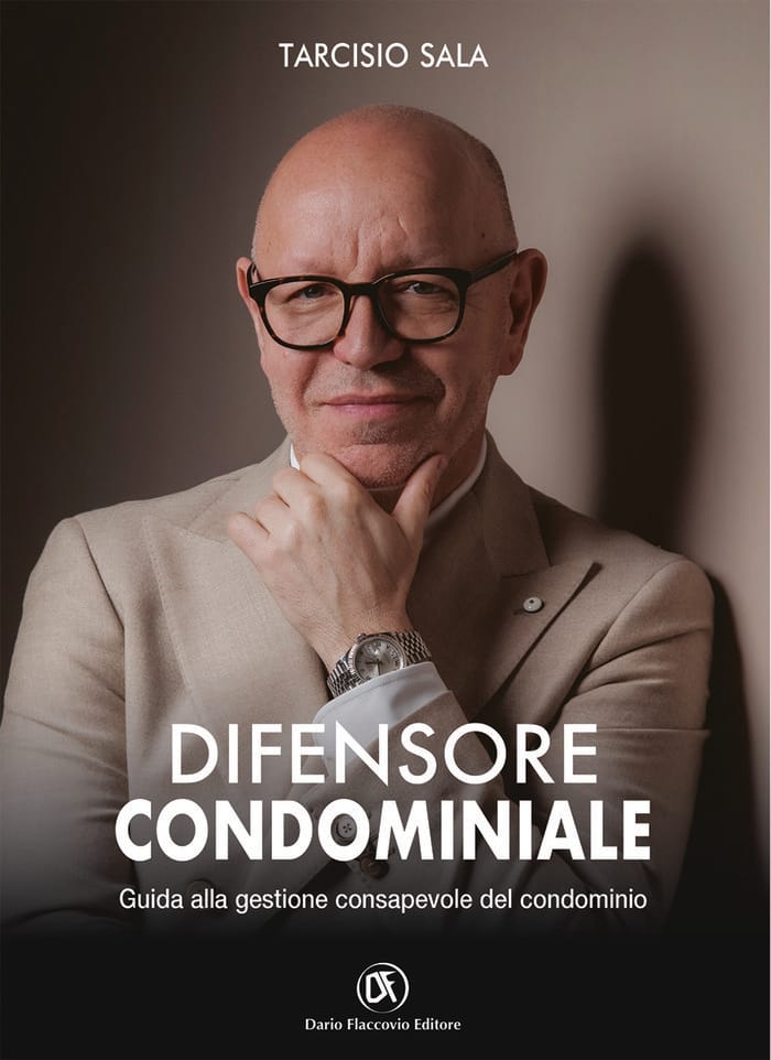 Difensore Condominiale: un nuovo modo di gestire e valorizzare la casa