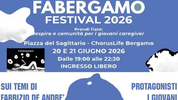 Fabergamo Festival 2026, musica e comunità per i giovani caregiver