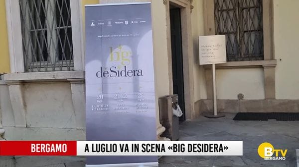 Bergamo, tre appuntamenti, a luglio 2026, con la rassegna teatrale «Big deSidera»