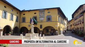 A Gandino una proposta alternativa al carcere