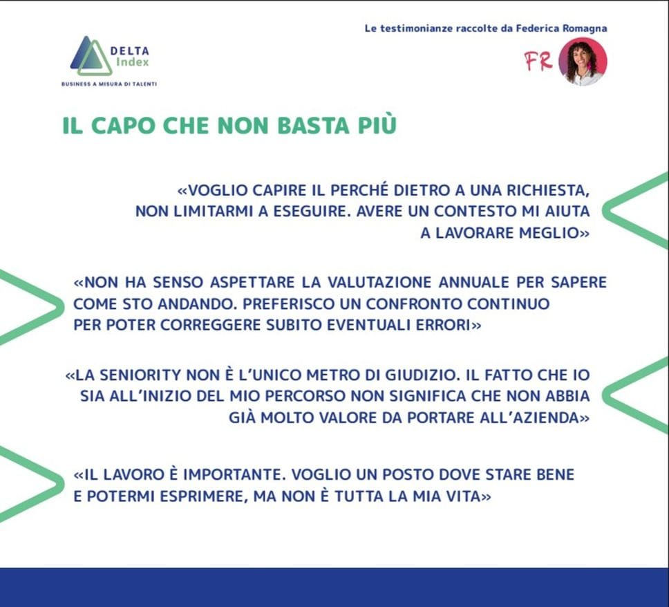 Il capo che non basta più Controllare non basta più, i giovani cercano manager capaci di seguirli