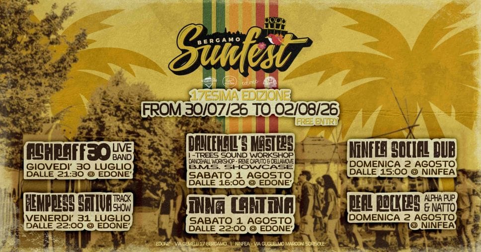 Tra reggae, dancehall e sound system: torna il Bergamo Sunfest