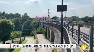 Ponte tra Capriate e Trezzo: nel 2027 sei mesi di stop