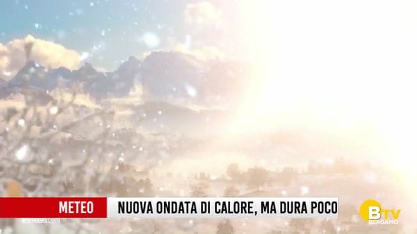 A Bergamo e provincia in arrivo una nuova ondata di calore (ma durerà poco)