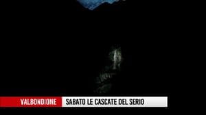Valbondione, sabato 11 luglio apertura in notturna delle Cascate del Serio