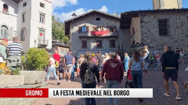 Gromo, è tornata la tradizionale rievocazione medievale