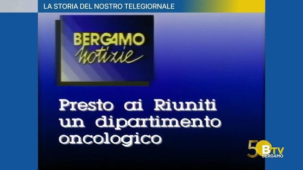 50 ANNI DI BERGAMOTV