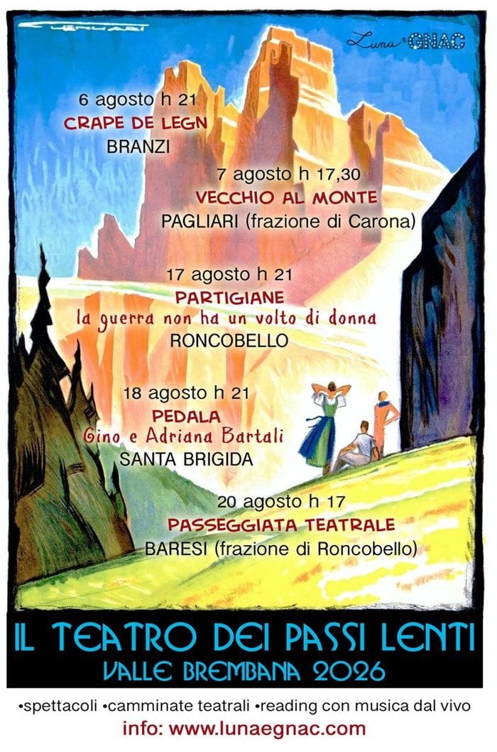 Passi Lenti, la piccola rivoluzione teatrale dell’alta Val Brembana