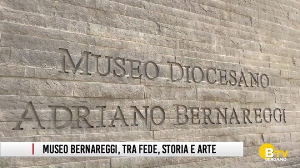 bergamo, museo Bernareggi, tra fede, storia e arte, il progetto «Bernareggi 365»